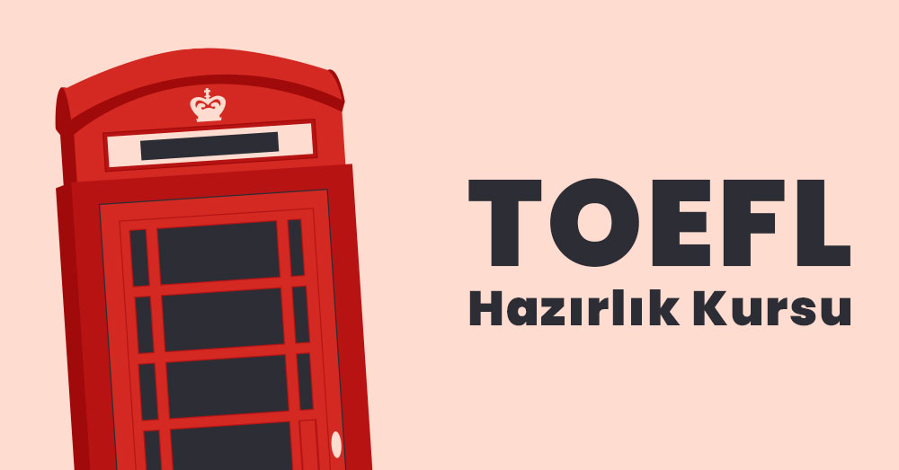 Mersin TOEFL Hazırlık Kursu